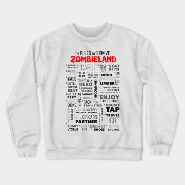 Zombieland Rules Crewneck Sweatshirt by TEEVEETEES
